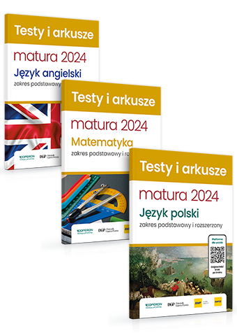Komplet Matura 2024 TESTY i ARKUSZE Język angielski, Język polski, Matematyka
