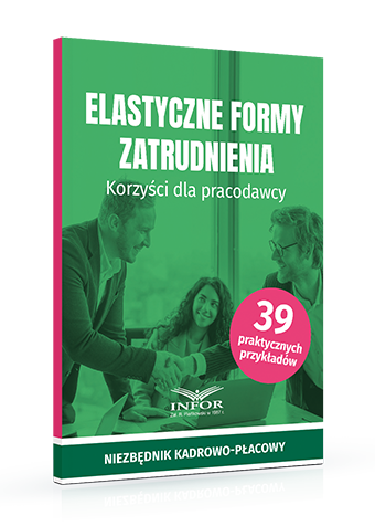 Elastyczne formy zatrudnienia. Korzyści dla pracodawcy