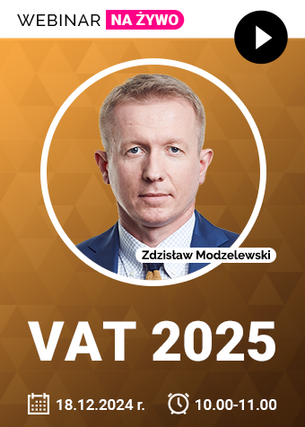 Webinarium: VAT 2025 + certyfikat gwarantowany