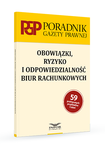 Obowiązki, ryzyko i odpowiedzialność biur rachunkowych