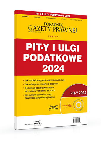 PIT-y i ulgi podatkowe 2024