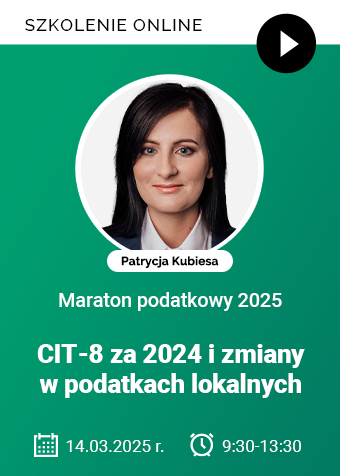 Szkolenie: CIT-8 za 2024 i zmiany w podatkach lokalnych