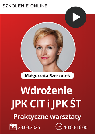 Wdrożenie JPK CIT i JPK ŚT - warsztaty