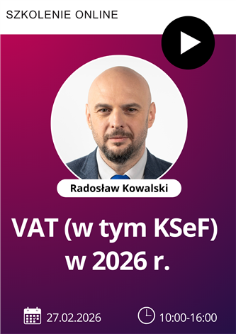 Szkolenie: VAT (w tym KSEF) w 2026 r.
