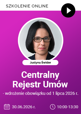 Szkolenie online: Centralny Rejestr Umów – wdrożenie obowiązku od 1 lipca 2026 r.
