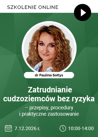 Szkolenie online: Zatrudnianie cudzoziemców bez ryzyka – przepisy, procedury i praktyczne zastosowanie